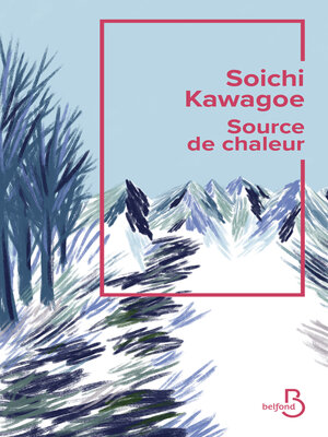 cover image of Source de chaleur--Rentrée littéraire 2024